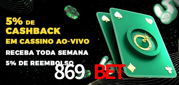 Promoções do cassino ao Vivo 869 Bet